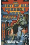 The Best of All Possible Wars
