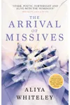 The Arrival of Missives