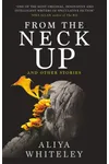 From The Neck Up