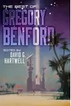 The Best of Gregory Benford