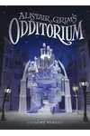 Alistair Grim's Odditorium