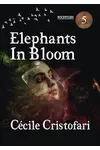 Elephants in Bloom