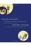 Making Mischief: A Maurice Sendak Appreciation