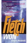 Fletch Won