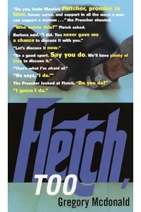 Fletch, Too