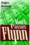 The Buck Passes Flynn