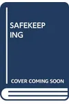 Safekeeping
