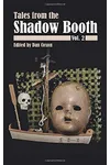 The Shadow Booth: Vol. 2