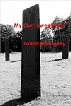 My Own Sweet Way