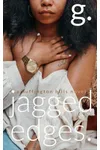 Jagged Edges