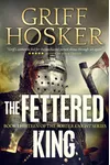 The Fettered King