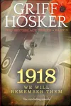 1918: We will remember them