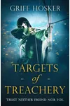 Targets of Treachery