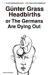 Headbirths