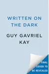 Written on the Dark