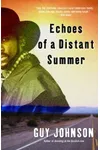 Echoes of a Distant Summer