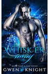 Whisk'er Away