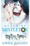 Death by Mistletoe