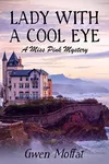 Lady with a Cool Eye
