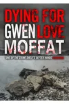 Dying for Love
