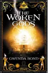 The Woken Gods