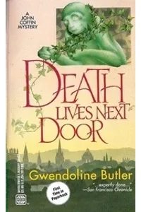 Death Lives Next Door / Dine and Be Dead
