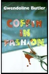Coffin In Fashion