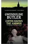 Coffin Knows The Answer