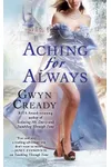 Aching for Always