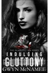 Indulging Gluttony