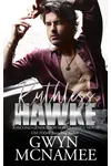 Ruthless Hawke