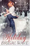 Holiday Bridal Wave