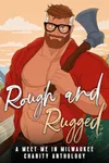 Rough and Rugged