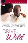 Drive Me Wild