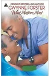 What Matters Most