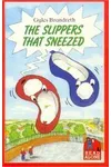 The Slippers That Sneezed