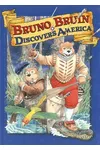 Bruno Bruin Discovers America