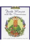 Jack Mouse and the Scarecrow