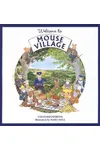 Welcome to Mouse Village