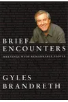 Brief Encounters