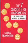 The 7 Secrets of Happiness