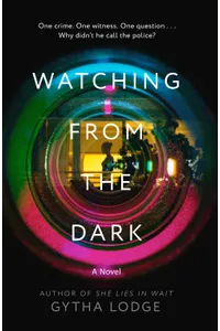 Watching from the Dark