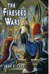 The Fireseed Wars