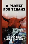 A Planet for Texans