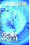 Crossroads of Destiny