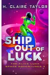 Ship Out of Luck