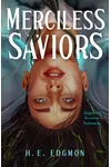 Merciless Saviors