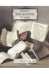 When the Sleeper Wakes / The Sleeper Awakes