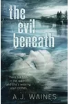 The Evil Beneath