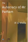 Autocracy of Mr. Parham